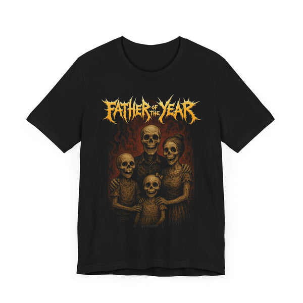 FATHER OF THE YEAR DEATH METAL - The Shirt