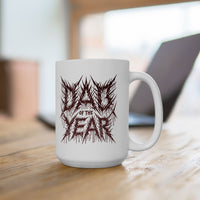 DAD OF THE YEAR - METAL EDITION 15oz (WHITE)