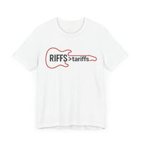 RIFFS > tariffs - THE SHIRT
