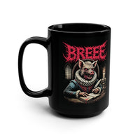TO BREE OR NOT TO BREE - The 15oz Pig Deathcore Mug