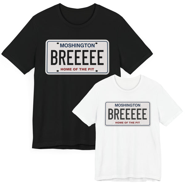 MOSHINGTON BREE LICENSE PLATE - The FRONT PRINT Shirt