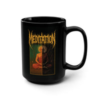 DEATH METAL MEDITATION - The 15oz Mug