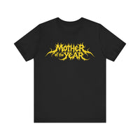 MOTHER OF THE YEAR Deathcore - The Shirt