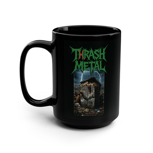 TRASH METAL - The Thrash Metal 15oz Mug