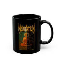 DEATH METAL MEDITATION - The 11oz Mug