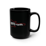 RIFFS > tariffs - The 15oz Mug (BLACK)