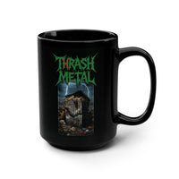TRASH METAL - The Thrash Metal 15oz Mug