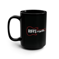 RIFFS > tariffs - The 15oz Mug (BLACK)